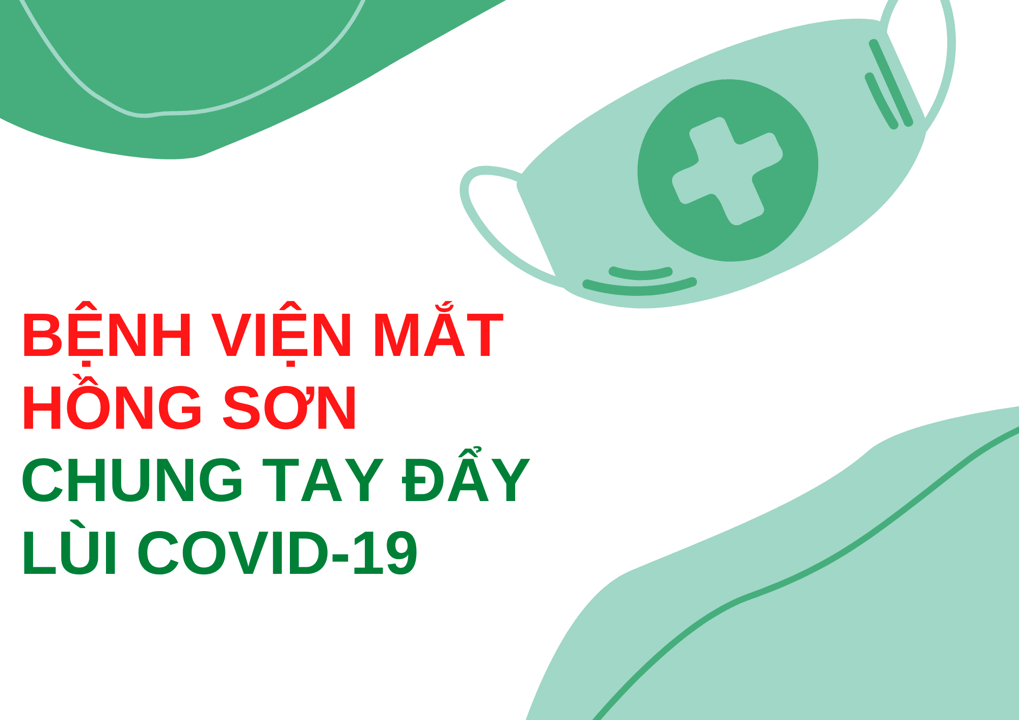 Bệnh viện Mắt Hồng Sơn chung tay cùng ngành y tế chống lại đại dịch Covid-19